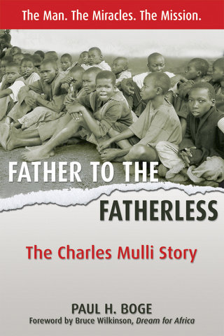 Father To The Fatherless: The Charles Mulli Story